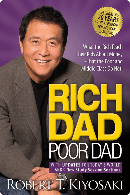 Rich Dad, Poor Dad – Robert Kiyosaki