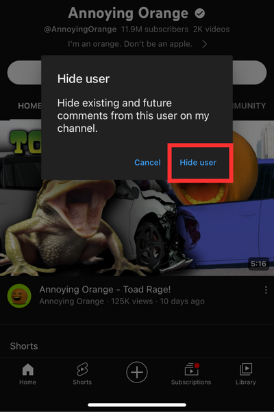 Tap on the “Hide User” option next to “Cancel"